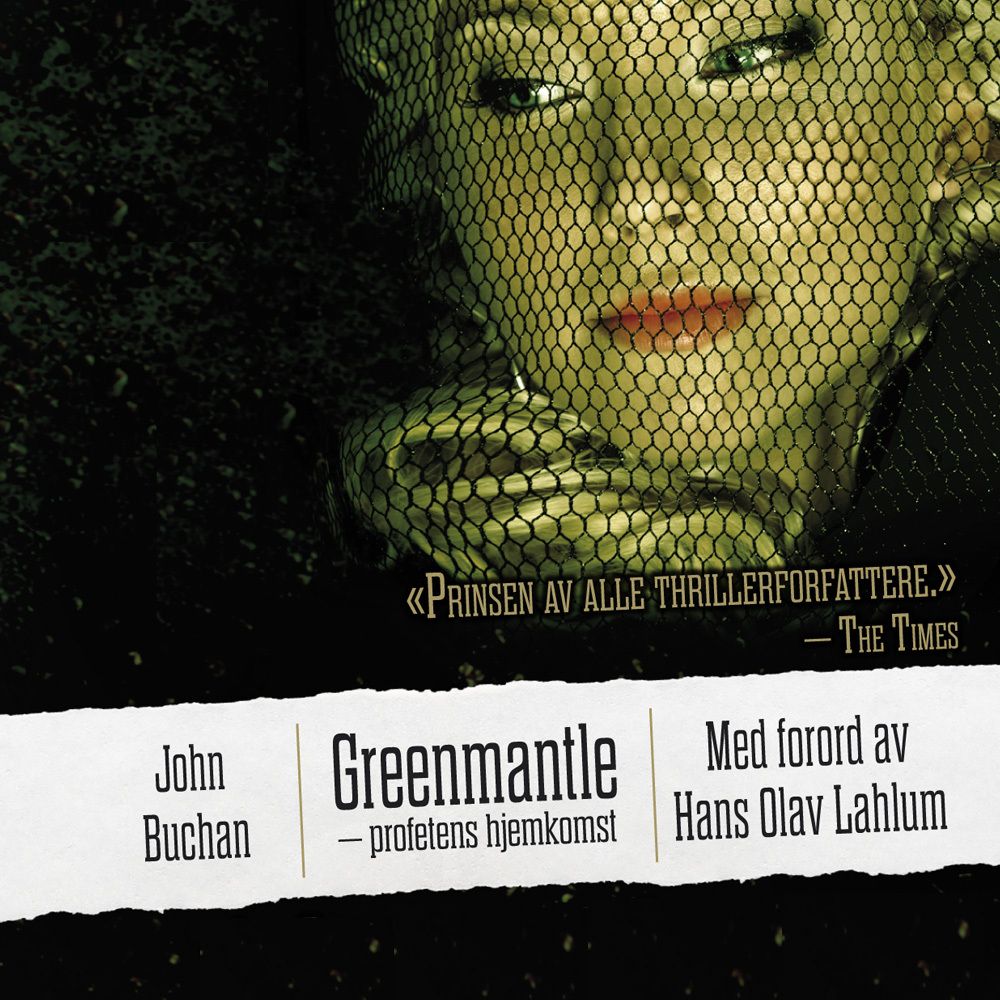 Greenmantle - profetens hjemkomst
