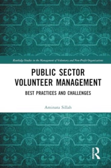Public Sector Volunteer Management - Best Practices and Challenges