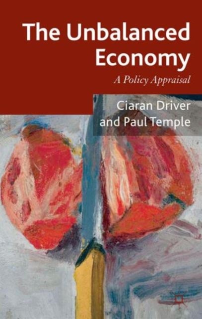 The Unbalanced Economy - A Policy Appraisal