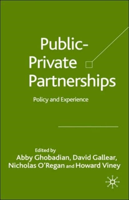 Public-Private Partnerships - Policy and Experience