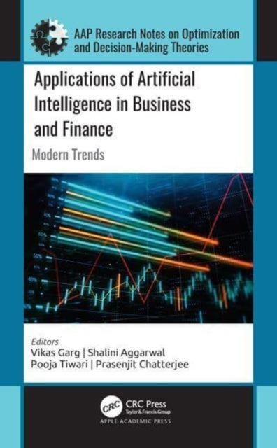 Applications of Artificial Intelligence in Business and Finance - Modern Trends