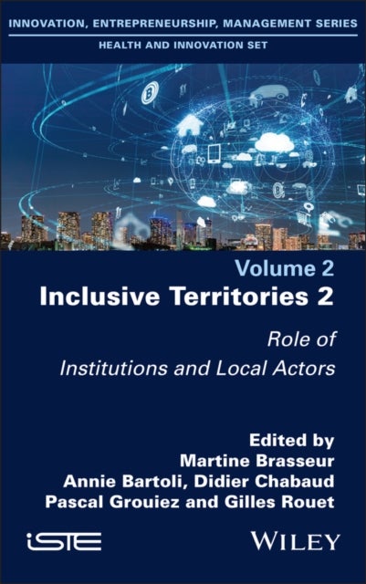 Inclusive Territories 2 – Role of Institutions and  Local Actors - Role of Institutions and Local Actors