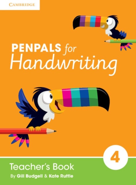 Penpals for Handwriting Year 4 Teacher''s Book