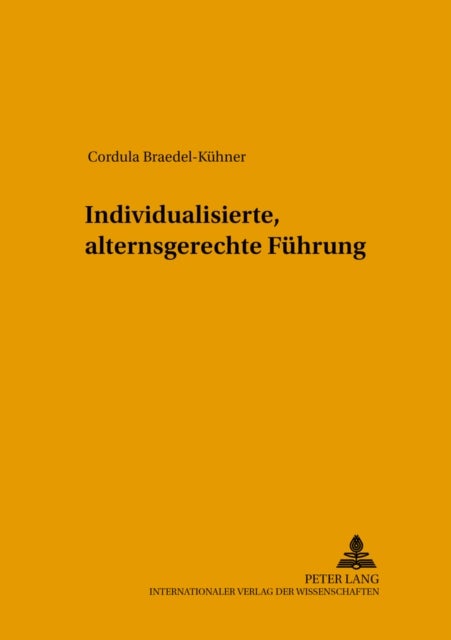 Individualisierte, alternsgerechte Fuehrung