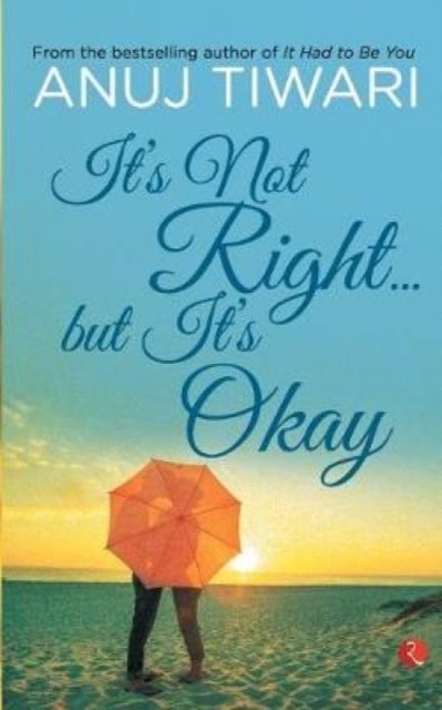 It''s Not Right... But it''s Okay