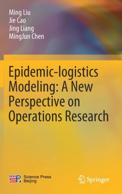 Epidemic-logistics Modeling