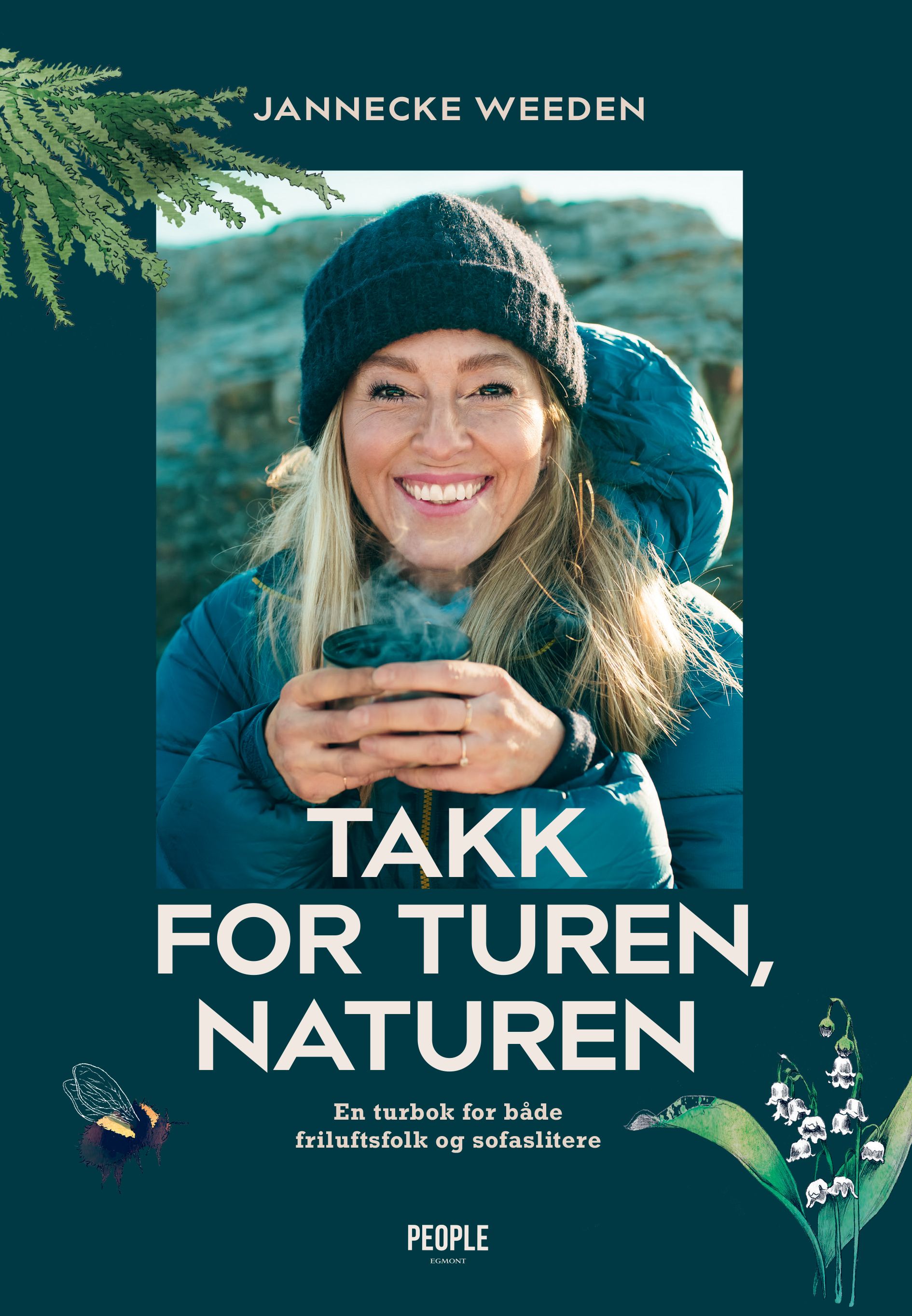 Takk for turen, naturen - en turbok for både friluftsfolk og sofaslitere