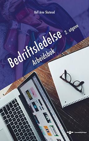 Bedriftsledelse - Arbeidsbok