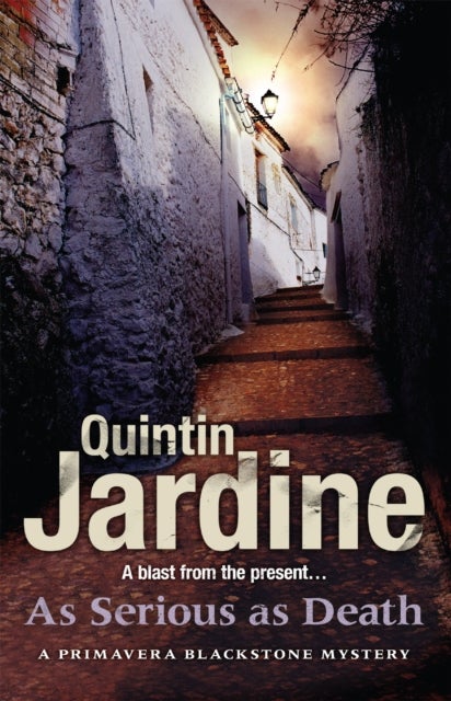 As Serious As Death - A thrilling mystery of revenge and conspiracy