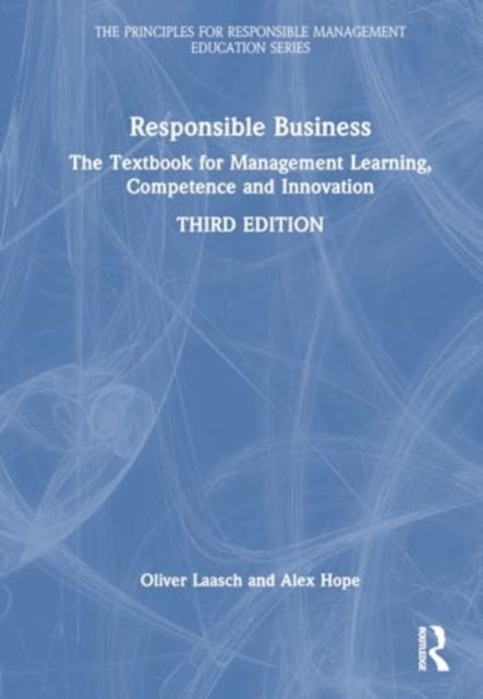Responsible Business - Foundations of Ethical and Sustainable Management