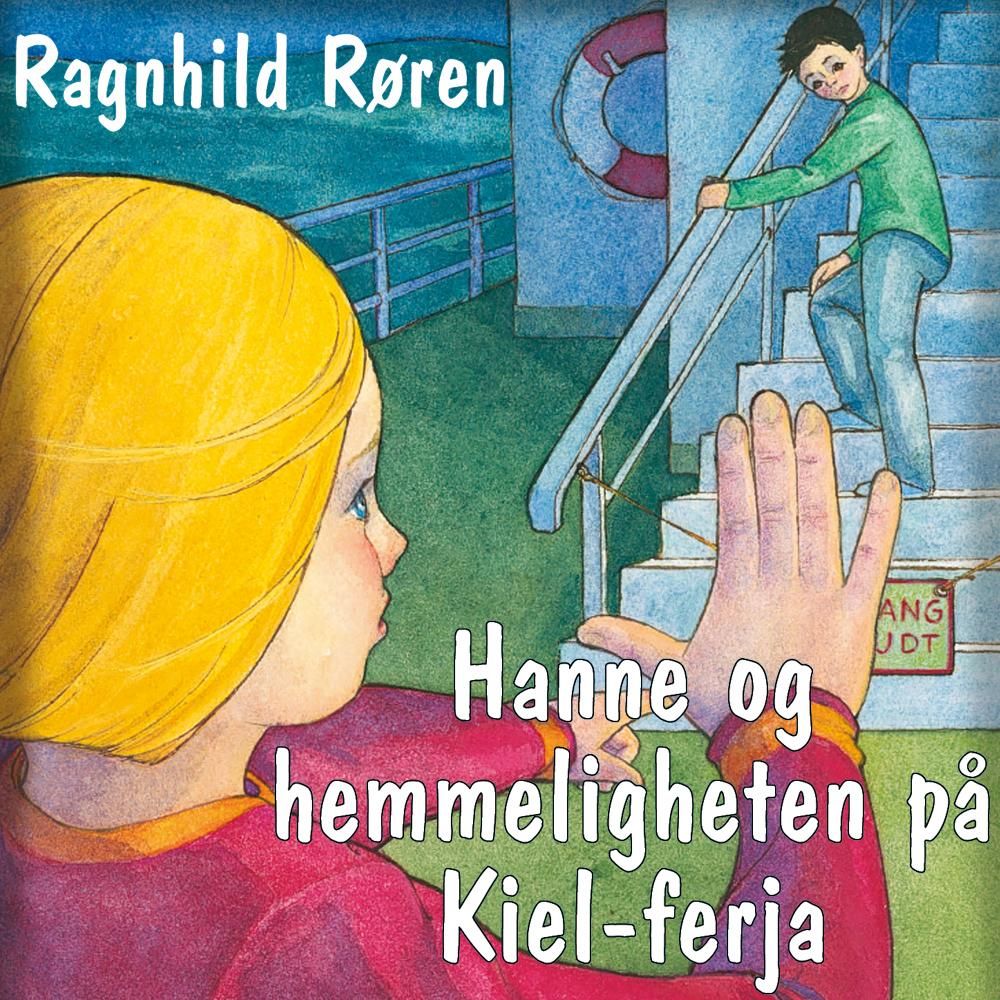Hanne og hemmeligheten på Kiel-ferja