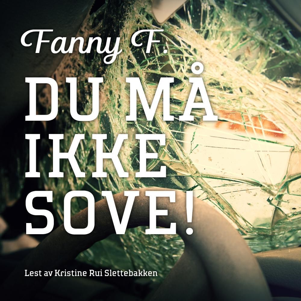 Du må ikke sove!