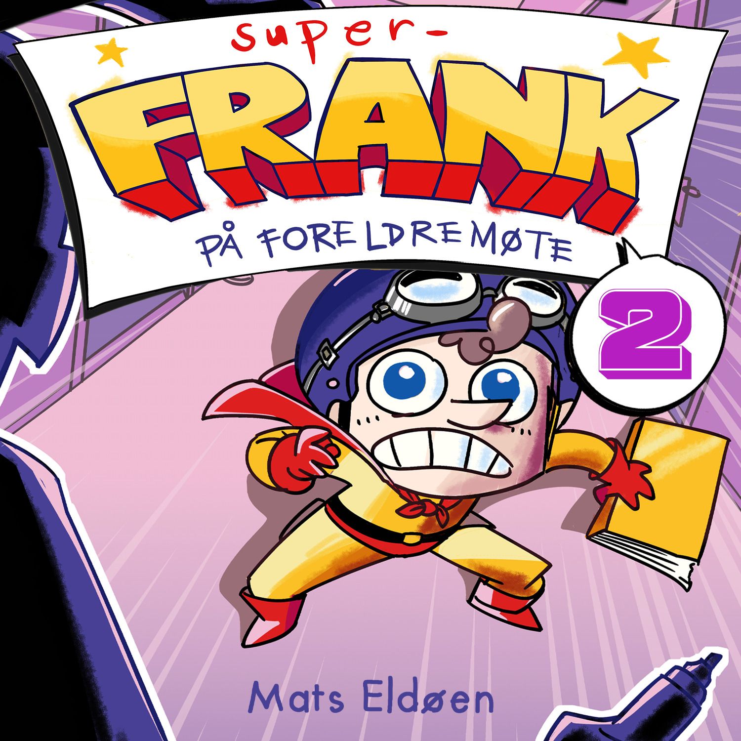 Super-Frank på foreldremøte