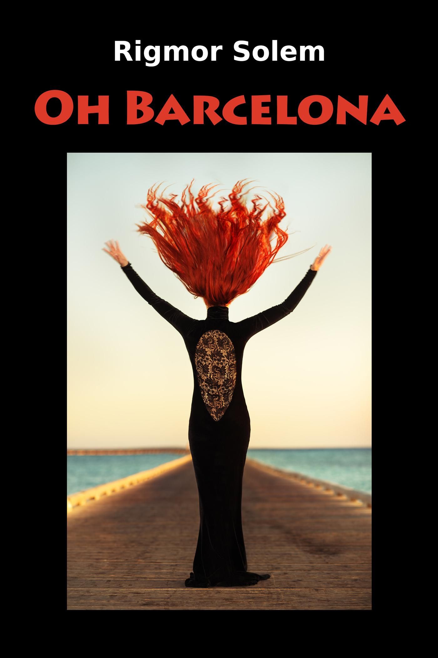 Oh Barcelona