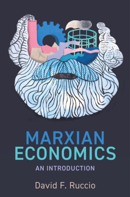 Marxian Economics – An Introduction - An Introduction