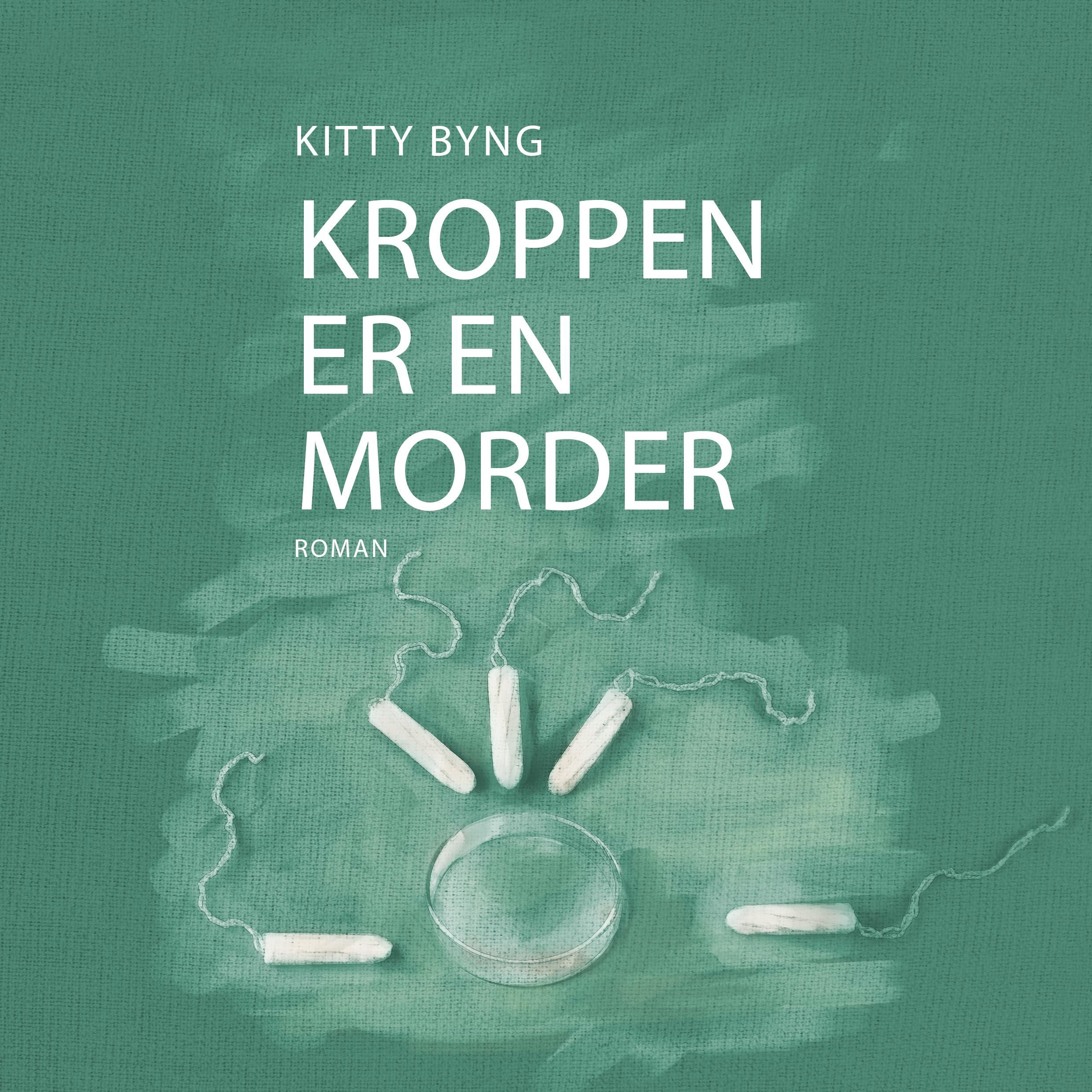 Kroppen er en morder