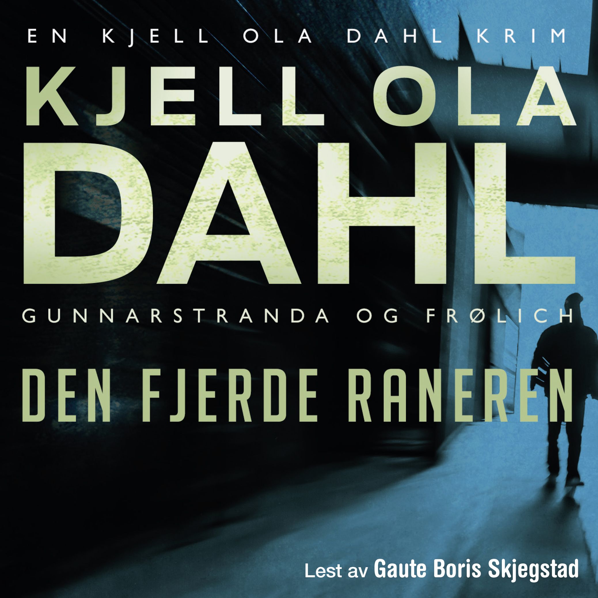 Den fjerde raneren
