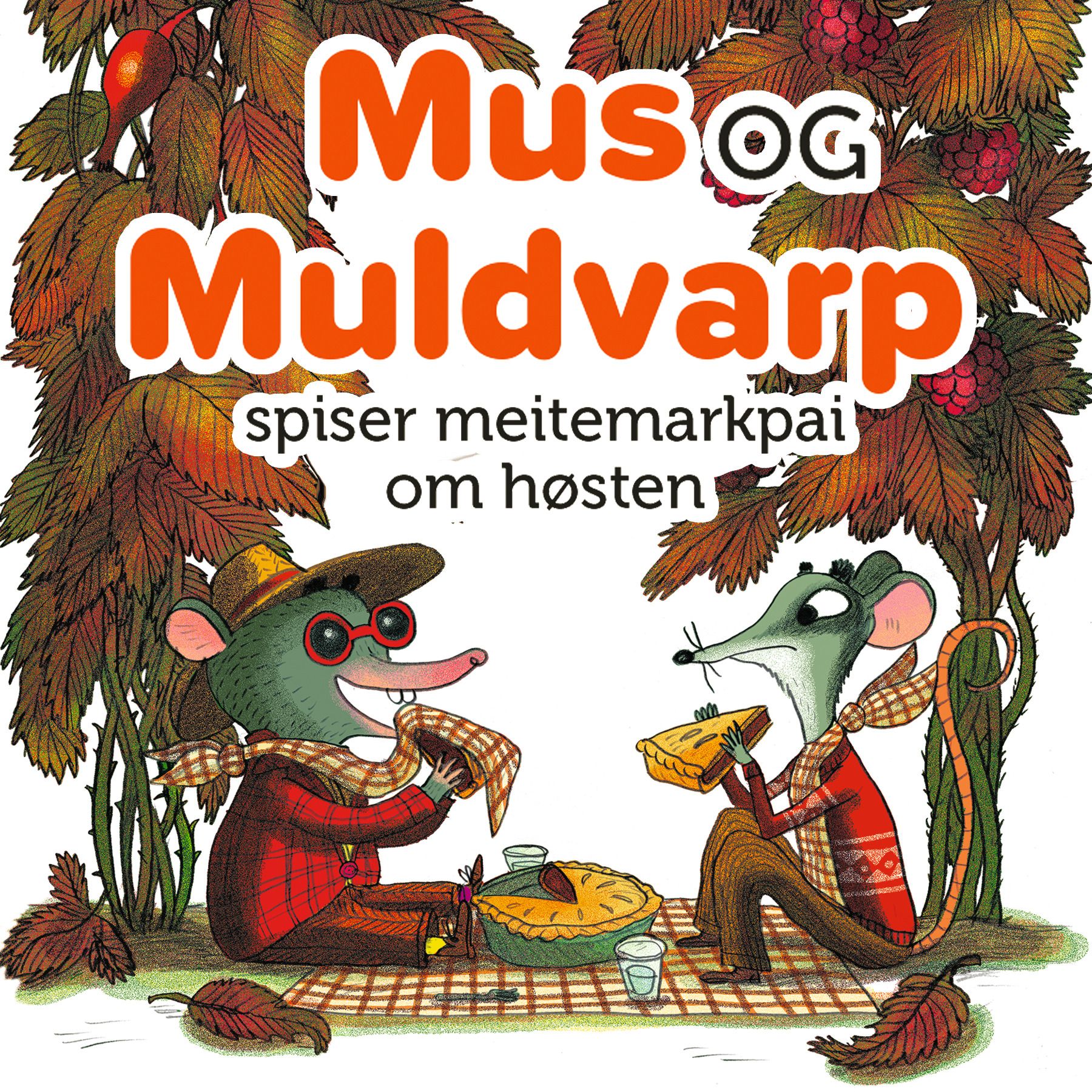Mus og Muldvarp spiser meitemarkpai om høsten