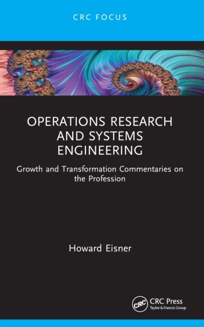 Operations Research and Systems Engineering - Growth and Transformation Commentaries on the Profession
