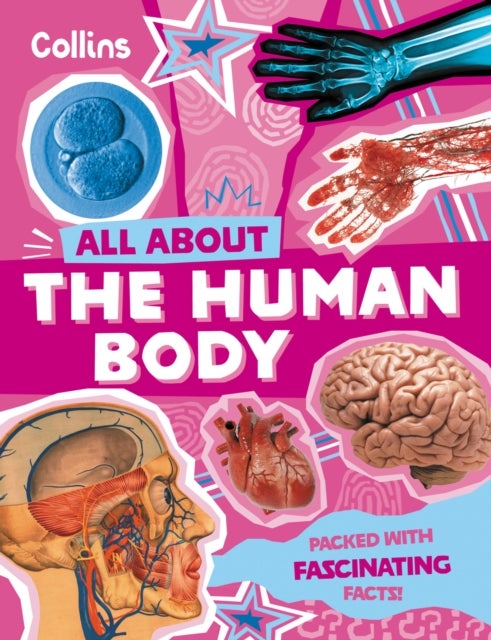HUMAN BODY_ALL ABOUT PB - Discover Fascinating Facts About Our Amazing Anatomy