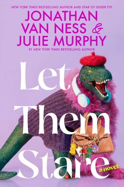 Let Them Stare - A Novel
