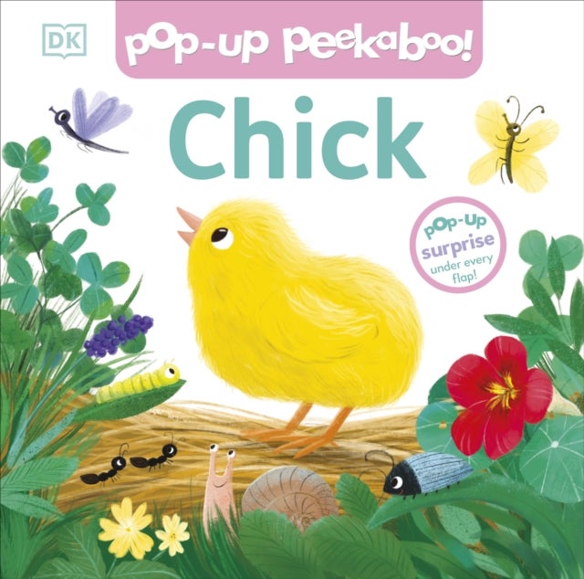 Pop-up Peekaboo! Chick - A Farmyard Surprise Under Every Flap!