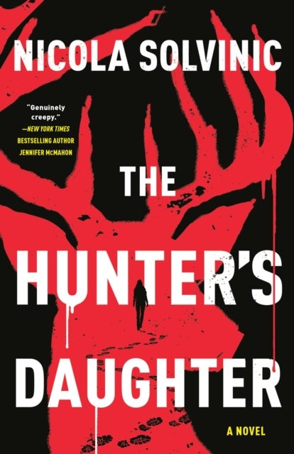 The Hunter''s Daughter