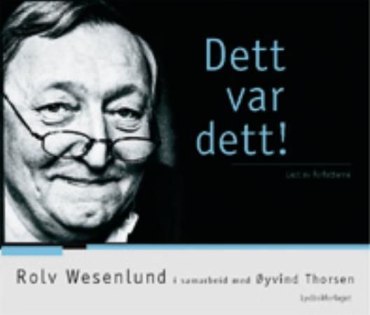 Dett var dett!