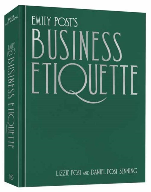 Emily Post''s Business Etiquette