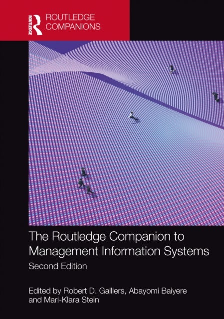 The Routledge Companion to Management Information Systems