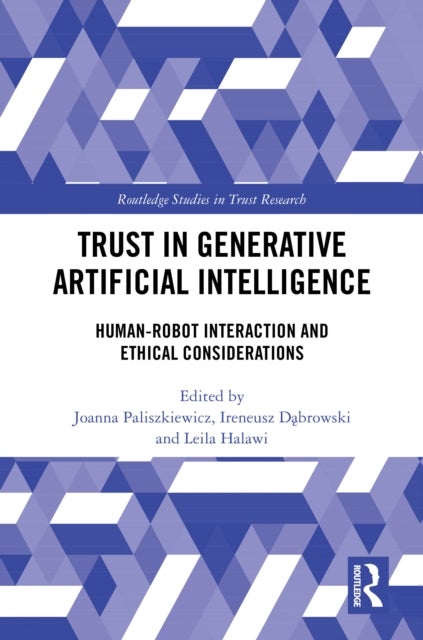 Trust in Generative Artificial Intelligence - Human-Robot Interaction and Ethical Considerations