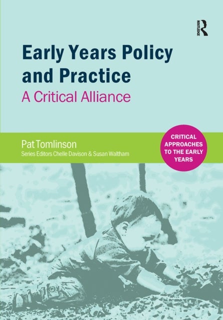 Early Years Policy and Practice