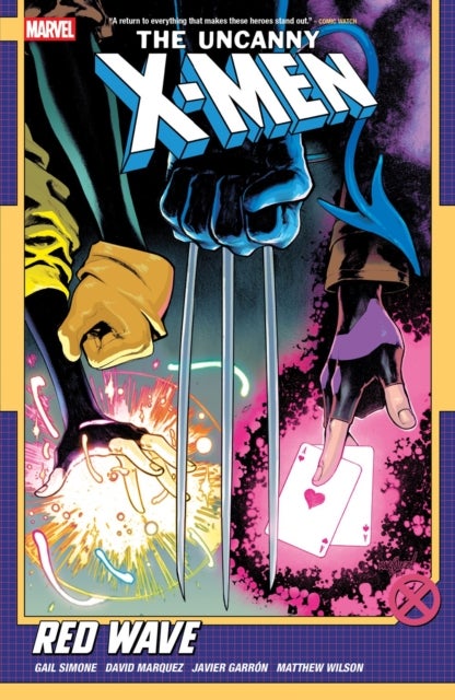 Uncanny X-Men By Gail Simone Vol. 1: Red Wave