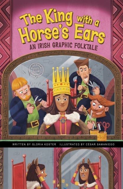 King with a Horse''s Ears - An Irish Graphic Folktale