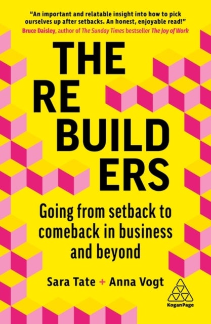 Rebuilders - Going from Setback to Comeback in Business and Beyond