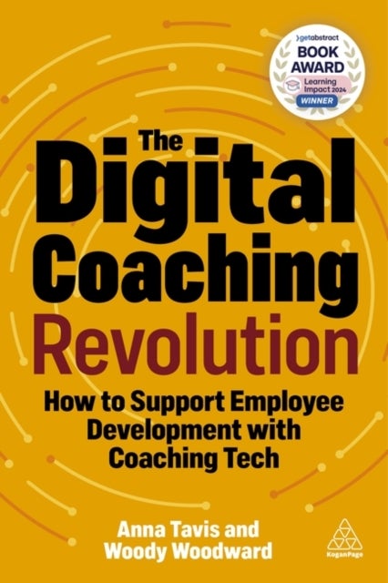 The Digital Coaching Revolution - How to Support Employee Development with Coaching Tech