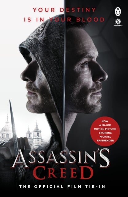 Assassin''s Creed: The Official Film Tie-In