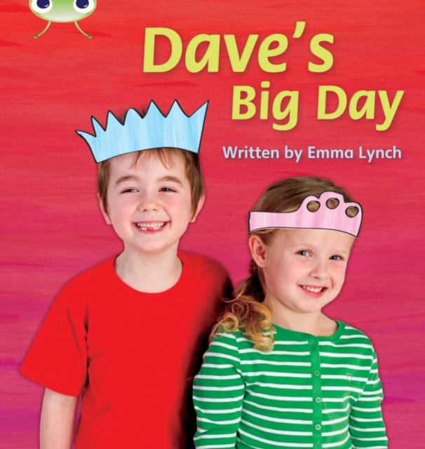 Bug Club Phonics - Phase 5 Unit 14: Dave''s Big Day