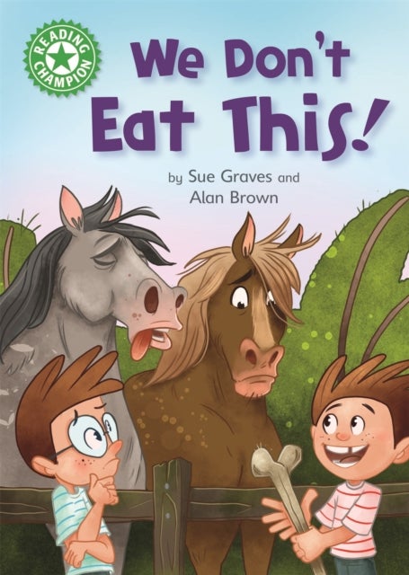 Reading Champion: We Don''t Eat This!