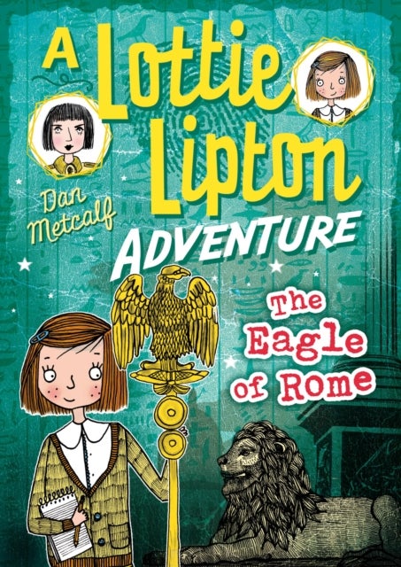 Eagle of Rome A Lottie Lipton Adventure