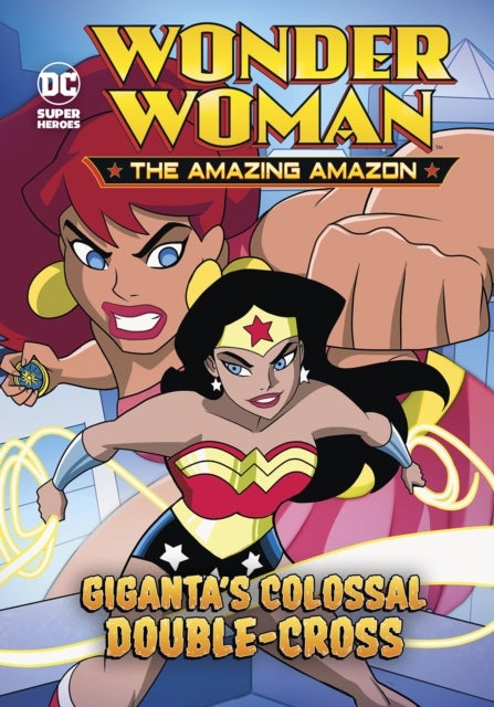 Giganta''s Colossal Double-Cross