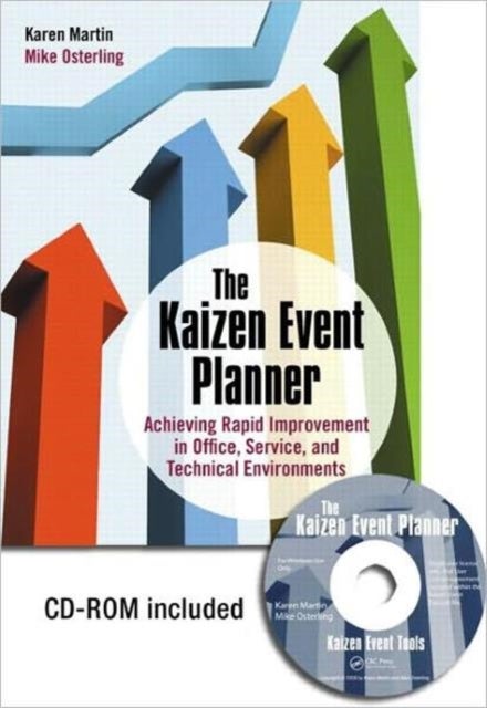 The Kaizen Event Planner - Achieving Rapid Improvement in Office, Service, and Technical Environments