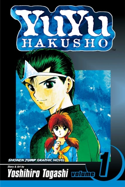 YuYu Hakusho, Vol. 1 - Goodbye, Material World!