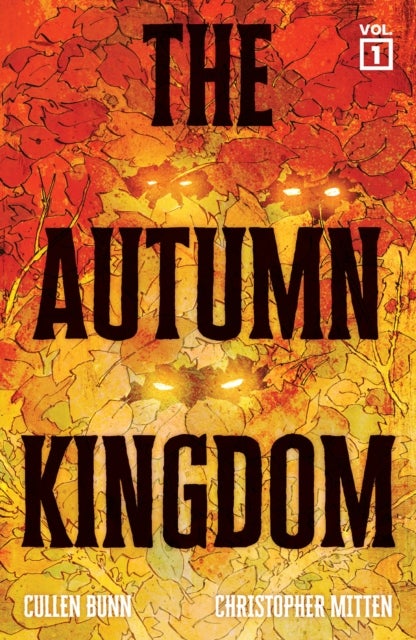 Autumn Kingdom Vol. 1: Through the Blight SC (CVR A)