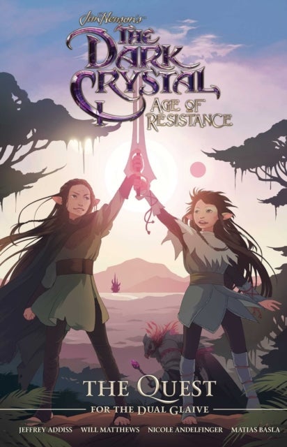 Jim Henson''s The Dark Crystal: Age of Resistance: The Quest for the Dual Glaive