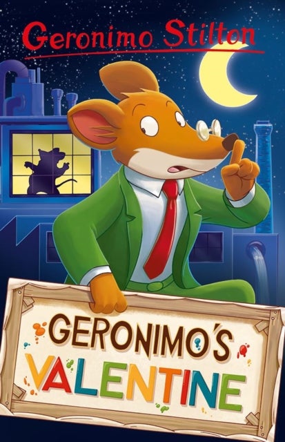 Geronimo Stilton: Geronimo¿s Valentine