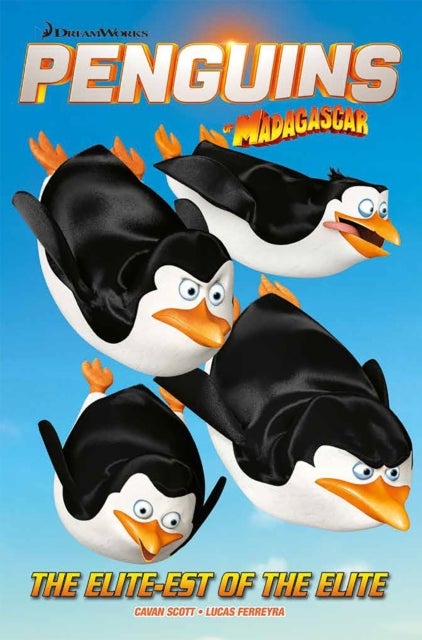 Penguins Of Madagascar: The Elite of the Elite