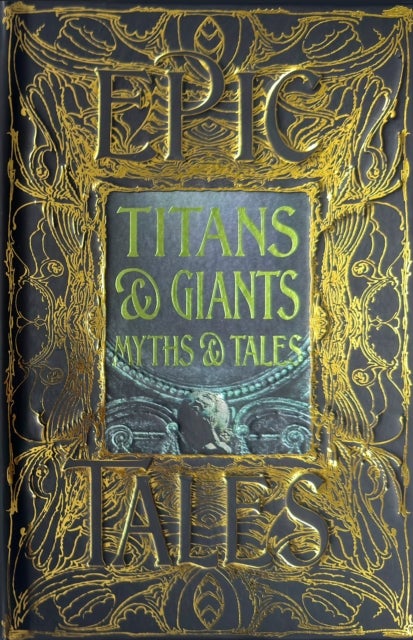 Titans & Giants Myths & Tales - Epic Tales