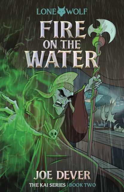 Fire on the Water (Junior Edition) - Lone Wolf #2