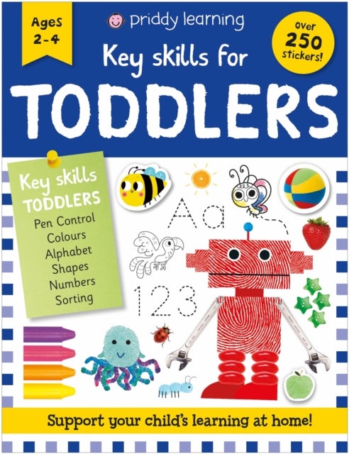 Key Skills for Toddlers - Support your child's learning at home!